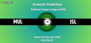 MUL vs ISL Match 4 Dream11 Team Prediction, Pakistan Super League 2026