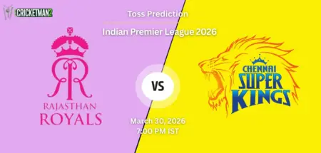 RR vs CSK Toss Prediction