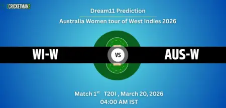WI-W VS AUS-W 1st T20I, Dream11 Team Prediction, Australia Women tour of West Indies 2026: Fantasy Cricket Tips, Captain & Vice-Captain Choices, Playing XI & Live Updates 