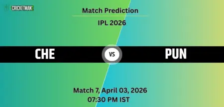 CHE vs PUN Today Match Prediction – IPL 2026 Match 7 Who Will Win?