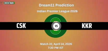 CSK vs KKR Dream11 Prediction Today Match 22 – IPL 2026