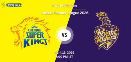 CSK vs KKR Toss Prediction