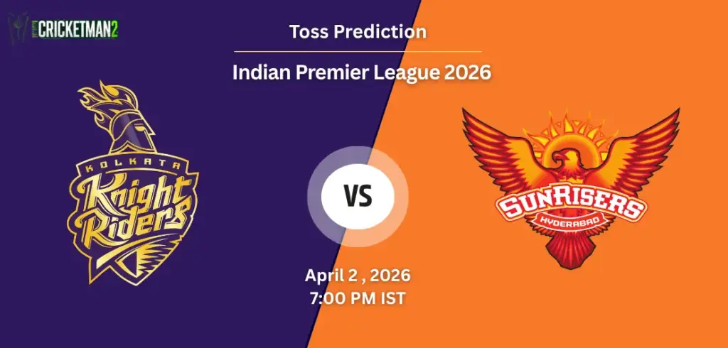 KKR vs SRH Toss Prediction