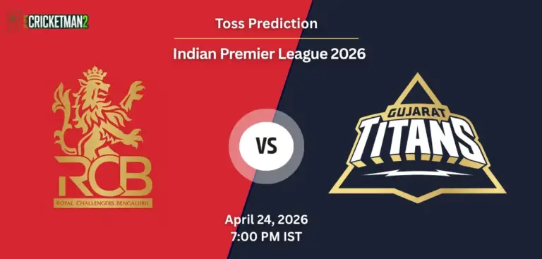 RCB vs GT Toss Prediction