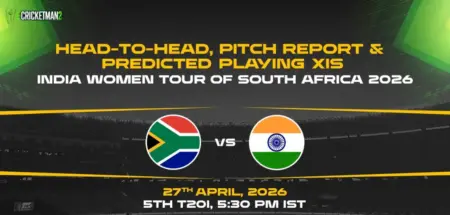 SA-W vs IND-W 5th T20I Preview: Head-to-Head, Pitch Report and Playing XIs