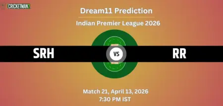 SRH VS RR Match 21 Dream11 Team Prediction, Indian Premier League 2026: Fantasy Cricket Tips, Captain & Vice-Captain Choices, Playing XI & Live Updates 