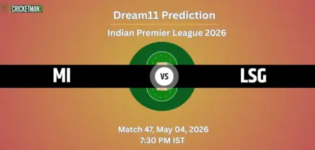 MI vs LSG Match 47 Dream11 Team Prediction, Indian Premier League 2026